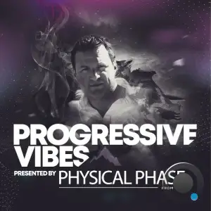 Physical Phase - Progressive Vibes 141 (2025-05-05)
