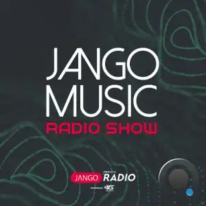 House Club Set - Jango Music Radio Show 132 (2025-05-06)