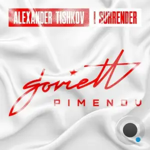 Alexander Tishkov - I Surrender (2025)