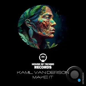 Kamil van Derson - Make It (2025)