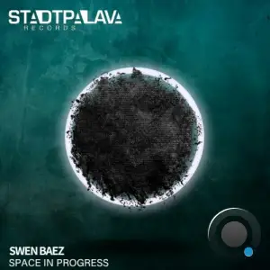 Swen Baez - Space in Progress (2025)