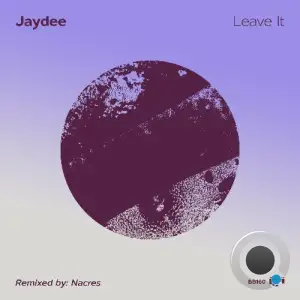 Jaydee - Leave It (2025)