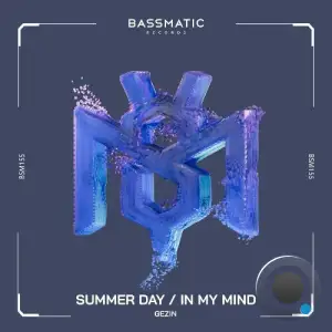 Gezin - Summer Day / In My Mind (2025)