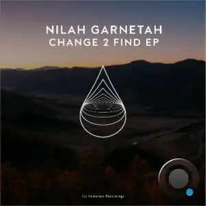 Nilah Garnetah - Change 2 Find (2025)