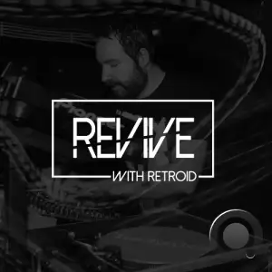 Retroid - Revive! #192 (2025-05-15)