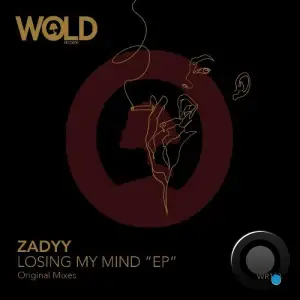 ZADYY - Losing My Mind (2025)