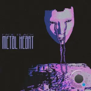 Fade Black - Metal Heart (2025)