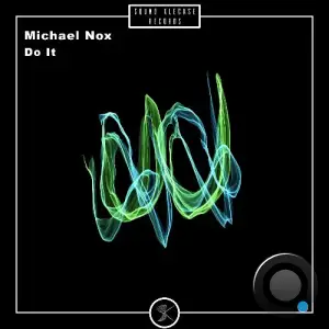 Michael Nox - Do It (2025)