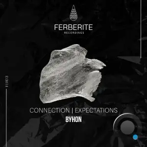 Byhon - Connection / Expectations (2025)