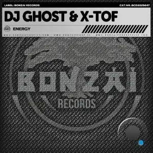 DJ Ghost & X-Tof - Energy (2025)