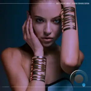 Best Chillout Music - Fashion Forward Edition (2025)