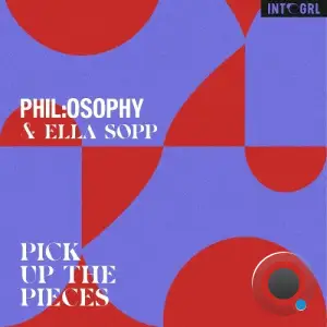 Phil:osophy & Ella Sopp - Pick Up The Pieces (2025)