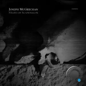 Joseph McGeechan - State Of Suspension (2025)