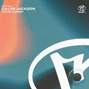 Caleb Jackson - Double Drop (2025)