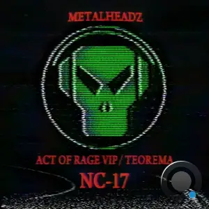 NC-17 & Dr. Apollo - Act Of Rage VIP / Teorema (2025)