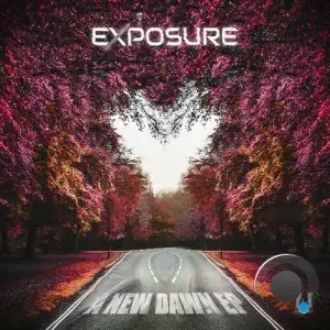 Exposure - A New Dawn (2025)