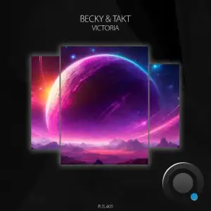 Becky & Takt - Victoria (2025)
