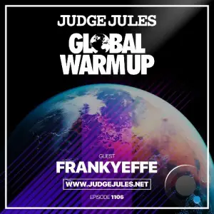 Judge Jules - The Global Warm Up 1106 (2025-05-19)