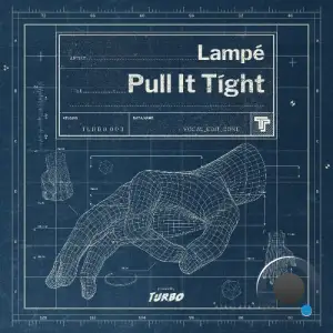 Lampe - Pull It Tight (2025)