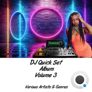 DJ Quickset Album, Vol. 3 (2025)
