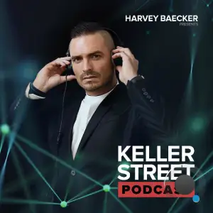 Harvey Baecker - Keller Street Podcast 253 (2025-05-27)
