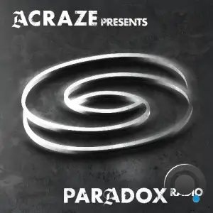 Acraze - Paradox Radio 007 (2025-05-27)